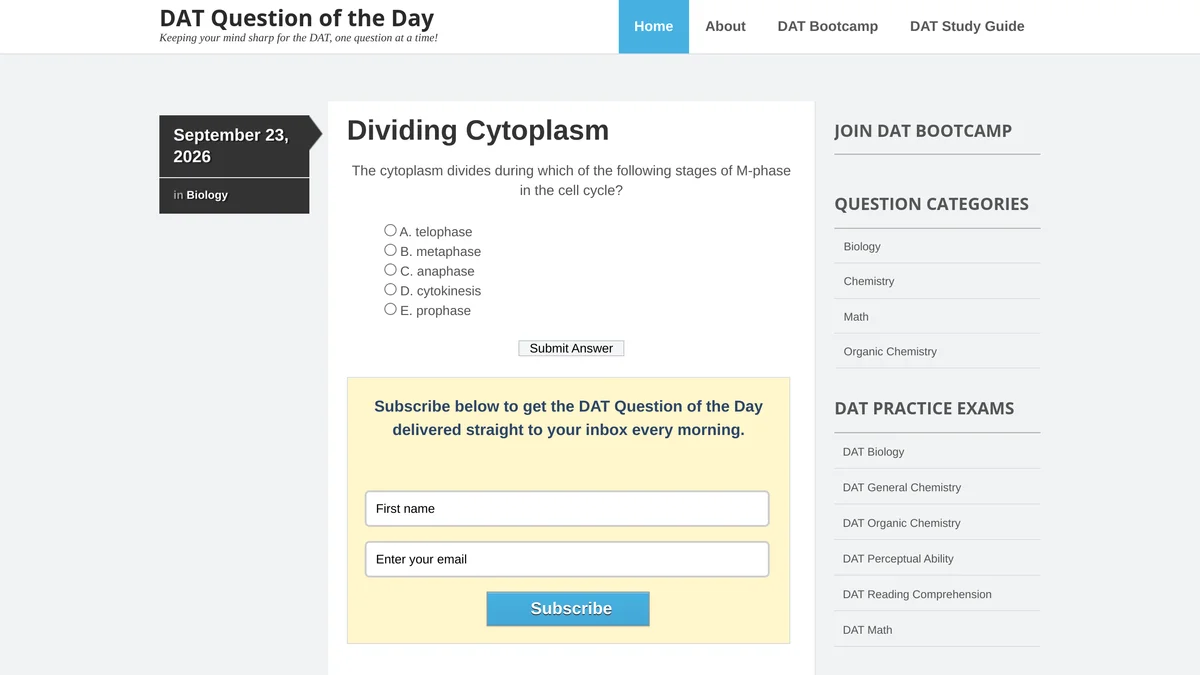 The DAT Question of the Day homepage on September 23, 2026, showing a five-option biology question about cytokinesis with a Submit Answer button and an email subscribe box