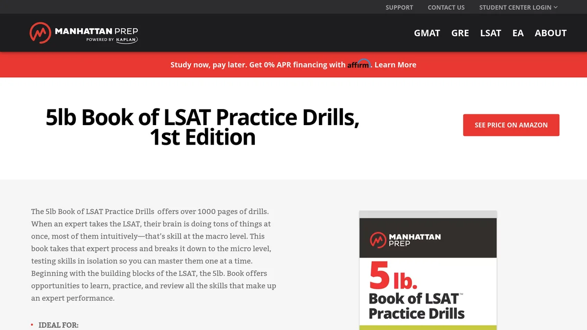The Manhattan Prep product page for the 5 lb. Book of LSAT Practice Drills, headed 5lb Book of LSAT Practice Drills 1st Edition with a See Price on Amazon button and no price of its own