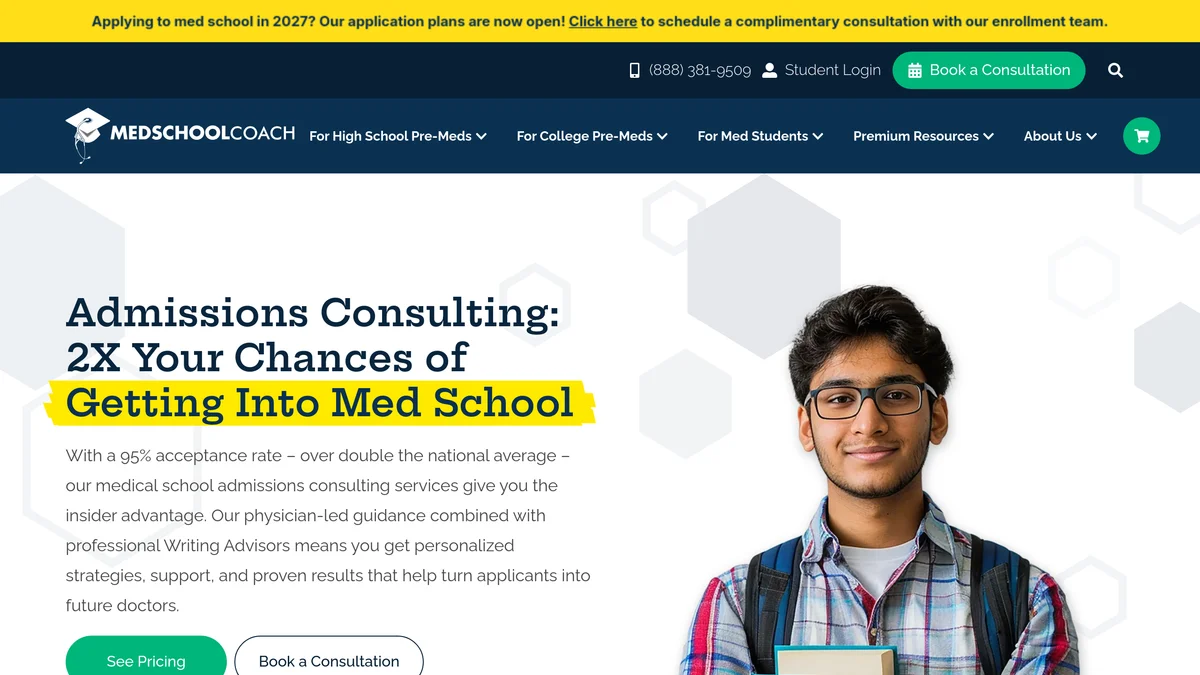 MedSchoolCoach admissions consulting page showing the headline Admissions Consulting, 2X Your Chances of Getting Into Med School, the claim of a 95 percent acceptance rate, and the See Pricing and Book a Consultation buttons